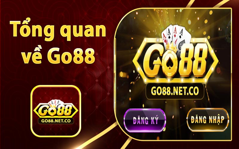 Tổng quan thông tin giới thiệu Go88